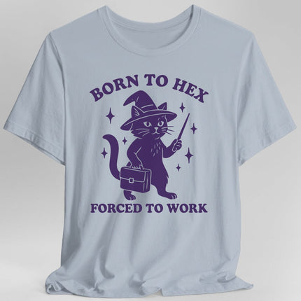 Born to Hex Forced to Work Cat T-Shirt