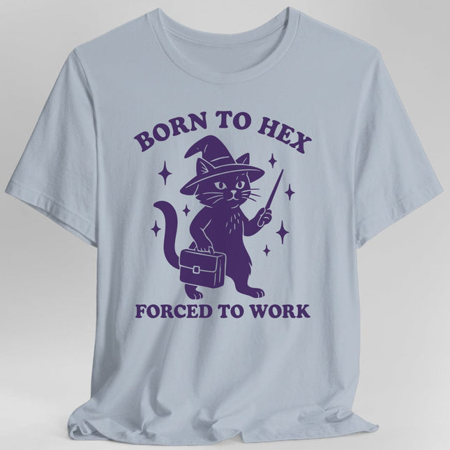 Born to Hex Forced to Work Cat T-Shirt