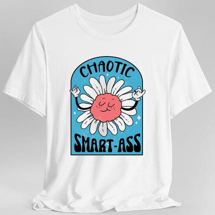 Chaotic Smart-Ass Funny Alignment T-Shirt