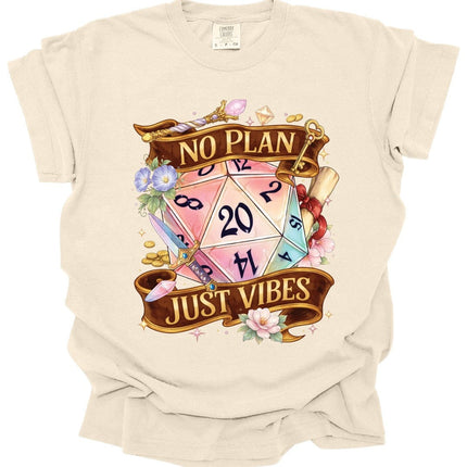 D&D Shirt No Plan Just Vibes - Comfort Colors