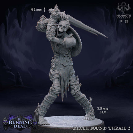 Death Bound Thrall: Sculpt 2 (Skeleton Warrior, Regular or On Fire)