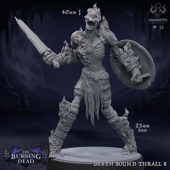 Death Bound Thrall: Sculpt 8 (Skeleton Warrior, Regular or On Fire)
