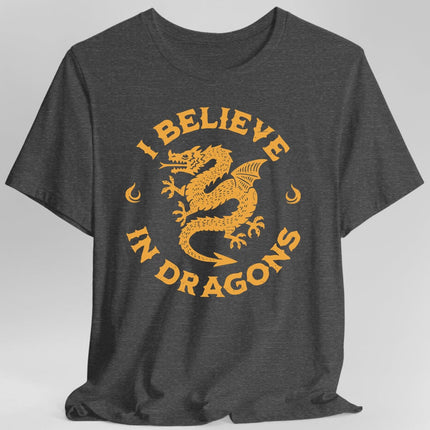 I Believe in Dragons Shirt
