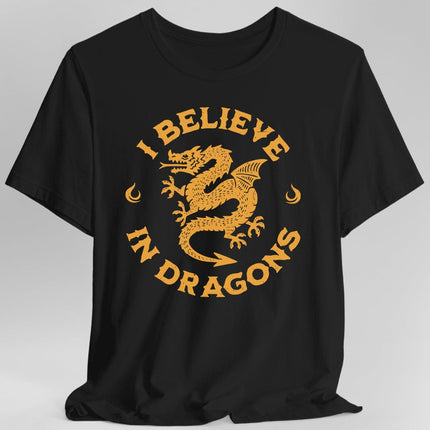 I Believe in Dragons Shirt