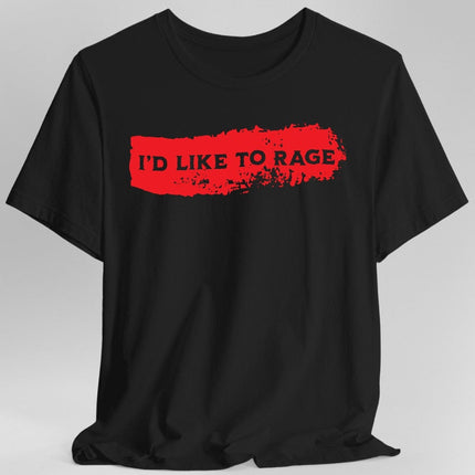 I'd Like to Rage Bloodstain T-Shirt