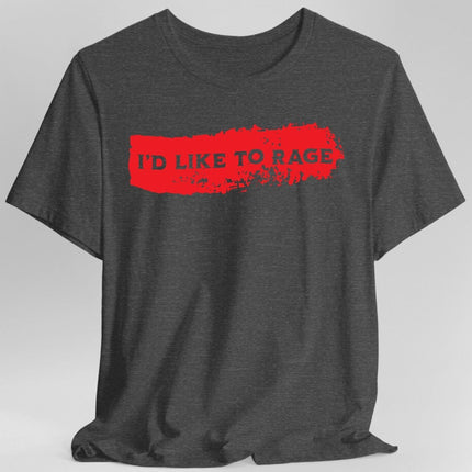 I'd Like to Rage Bloodstain T-Shirt
