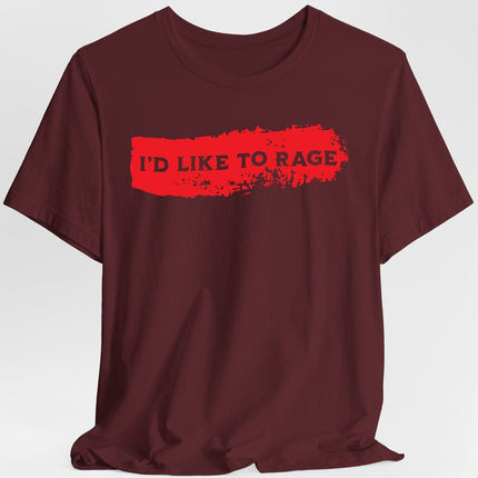 I'd Like to Rage Bloodstain T-Shirt