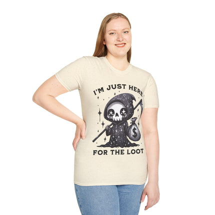 I’m Just Here for the Loot T-shirt