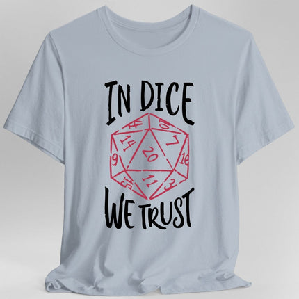 In Dice We Trust DnD T-Shirt