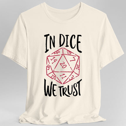 In Dice We Trust DnD T-Shirt