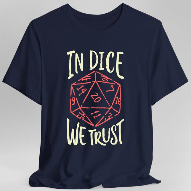 In Dice We Trust DnD T-Shirt