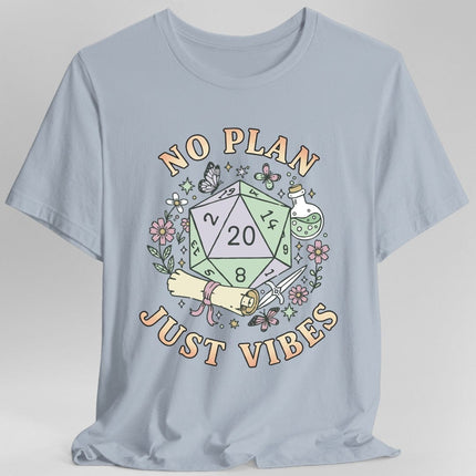 No Plan Just Vibes D&D T-Shirt