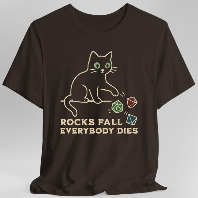 Rocks Fall Everybody Dies Cat Dice T-Shirt