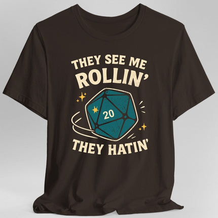 They See Me Rollin' They Hatin' T-Shirt
