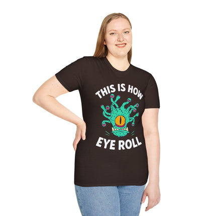 This Is How Eye Roll Beholder T-Shirt